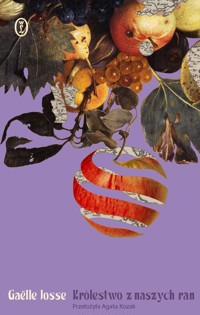 Królestwo z naszych ran - Josse Gaëlle - ebook + książka