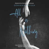 All or Nothing - Matoga Dominika - ebook + audiobook + książka