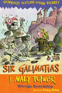 Sir Galimatias i mały potwór - Martyn Beardsley - ebook