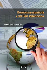 Economía española y del País Valenciano - Autores varios - ebook