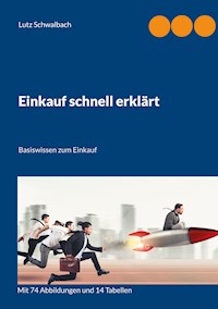 Einkauf schnell erklärt - Lutz Schwalbach - ebook