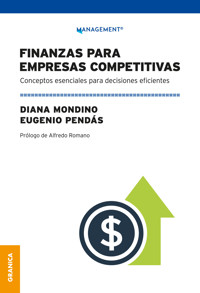 Finanzas Para Empresas Competitivas - Diana Mondino - ebook