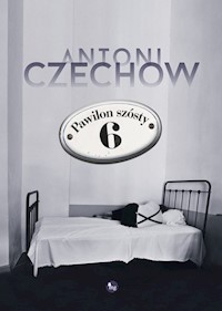 Pawilon szósty - Antoni Czechow - ebook + audiobook + książka