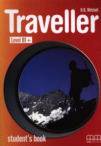 Traveller B1+ Student's Book - Mitchell H.Q. - książka