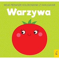 Moje pierwsze kolorowanki z naklejkami Warzywa -  - książka