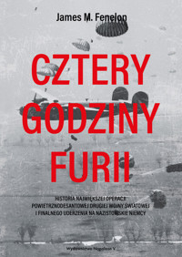 Cztery godziny furii - Fenelon James M. - książka