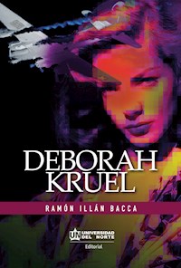 Deborah Kruel - Ramón Illán Bacca - ebook