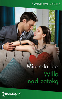Willa nad zatoką - Miranda Lee - ebook