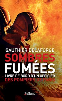 Sombres fumées - Gauthier Delaforge - ebook