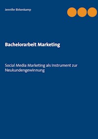 Bachelorarbeit Marketing - Jennifer Birkenkamp - ebook