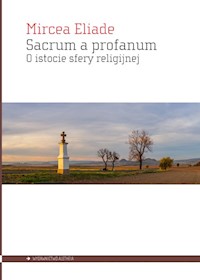 Sacrum a profanum - Mircea Eliade - książka