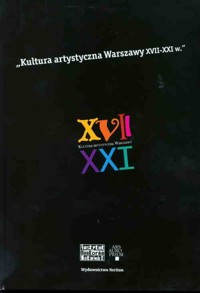 Kultura artystyczna Warszawy XVII-XXI wieku -  - książka