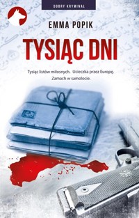 Tysiąc dni - Emma Popik - książka