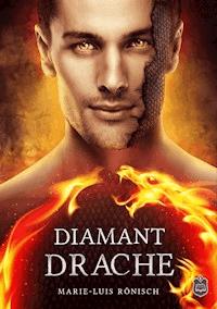 Diamantdrache - Marie-Luis Rönisch - ebook