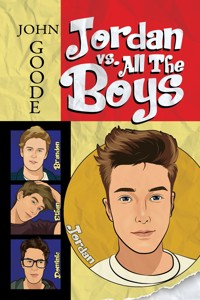 Jordan vs. All the Boys - John Goode - ebook