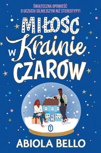 Miłość w Krainie Czarów - Abiola Bello - ebook + książka