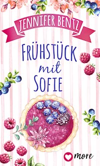 Frühstück mit Sofie - Jennifer Bentz - ebook