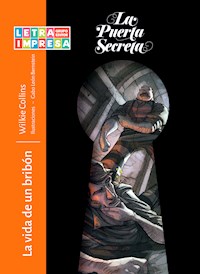 La vida de un bribón - Collins Wilkie - ebook