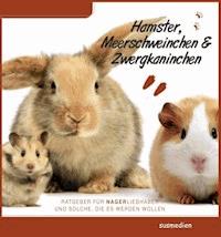 Ratgeber für Nagerliebhaber - Thomas Meinen - ebook