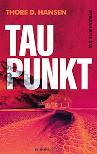 Taupunkt - Thore D. Hansen - ebook