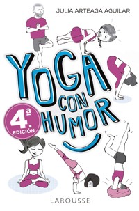 Yoga con humor - Julia Arteaga Aguilar - ebook