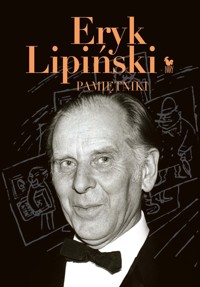 Pamiętniki - Eryk Lipiński - ebook