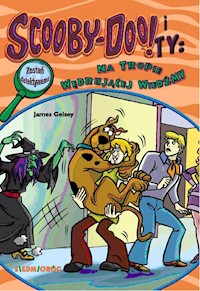 Scooby-Doo! I Ty Na tropie Wędrującej Wiedźmy - Gelsey James - książka