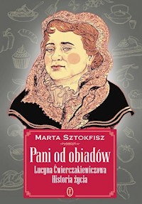 Pani od obiadów - Marta Sztokfisz - książka