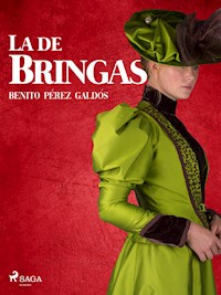 La de Bringas - Benito Pérez Galdós - ebook
