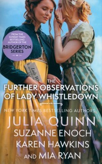 The Further Observations of Lady Whistledown - Julia Quinn - książka