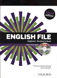 English File Beginner Student's Book + DVD +iTutor - Latham-Koenig Christina, Oxenden Clive - książka