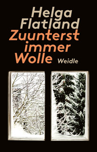 Zuunterst immer Wolle - Helga Flatland - ebook