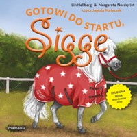 Sigge. 14. Sigge. Tom 14. Gotowi do startu, Sigge - Margareta Nordqvist, Lin Hallberg - audiobook