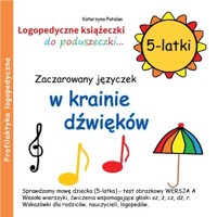 Zaczarowany języczek w krainie dźwięków 5-latki - Katarzyna Patalan - książka