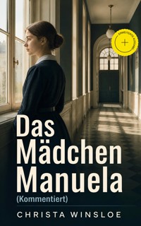 Das Mädchen Manuela (Kommentiert) - Christa Winsloe - ebook