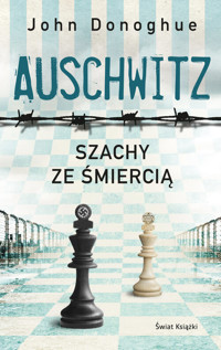 Auschwitz. Szachy ze śmiercią (wydanie pocketowe) - John Donoghue - książka