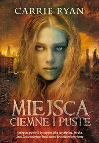 Miejsca ciemne i puste - Ryan Carrie - książka