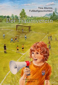 Der Traumverein - Andreas Burkhardt - ebook