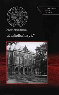 Jagiellończyk - Franaszek Piotr - książka