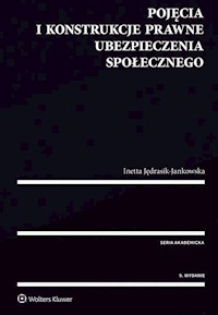 Pojęcia i konstrukcje prawne ubezpieczenia społecznego - Inetta Jędrasik-Jankowska - książka