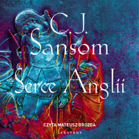 Serce Anglii - C.J. Sansom - ebook + audiobook + książka