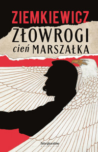 Złowrogi cień Marszałka - Rafał A. Ziemkiewicz - ebook + audiobook