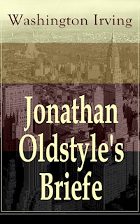 Jonathan Oldstyle's Briefe - Washington Irving - ebook