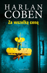 Za wszelką cenę - Harlan Coben - ebook + audiobook + książka
