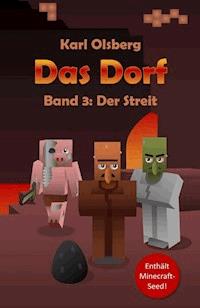 Das Dorf: Der Streit - Karl Olsberg - ebook