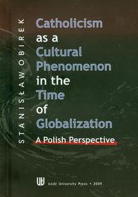 Catholicism as a cultural phenomenon in the time of globalziation - Stanisław Obirek - książka