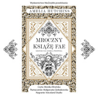 Mroczny książę fae - Amelia Hutchins - ebook + audiobook + książka
