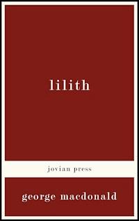 Lilith - George MacDonald - ebook