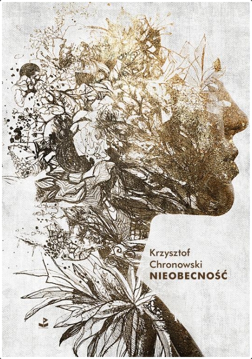 Nieobecność - Krzysztof Chronowski - ebook + książka
