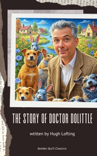 The Story of Doctor Dolittle - Hugh Lofting - ebook